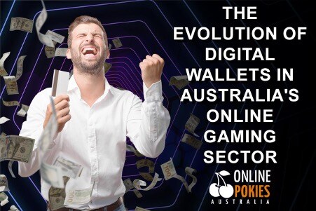 Full list of the different types of digital wallets and which ones you can use to play new Australian online pokies. The legality of digital wallets in Australia.