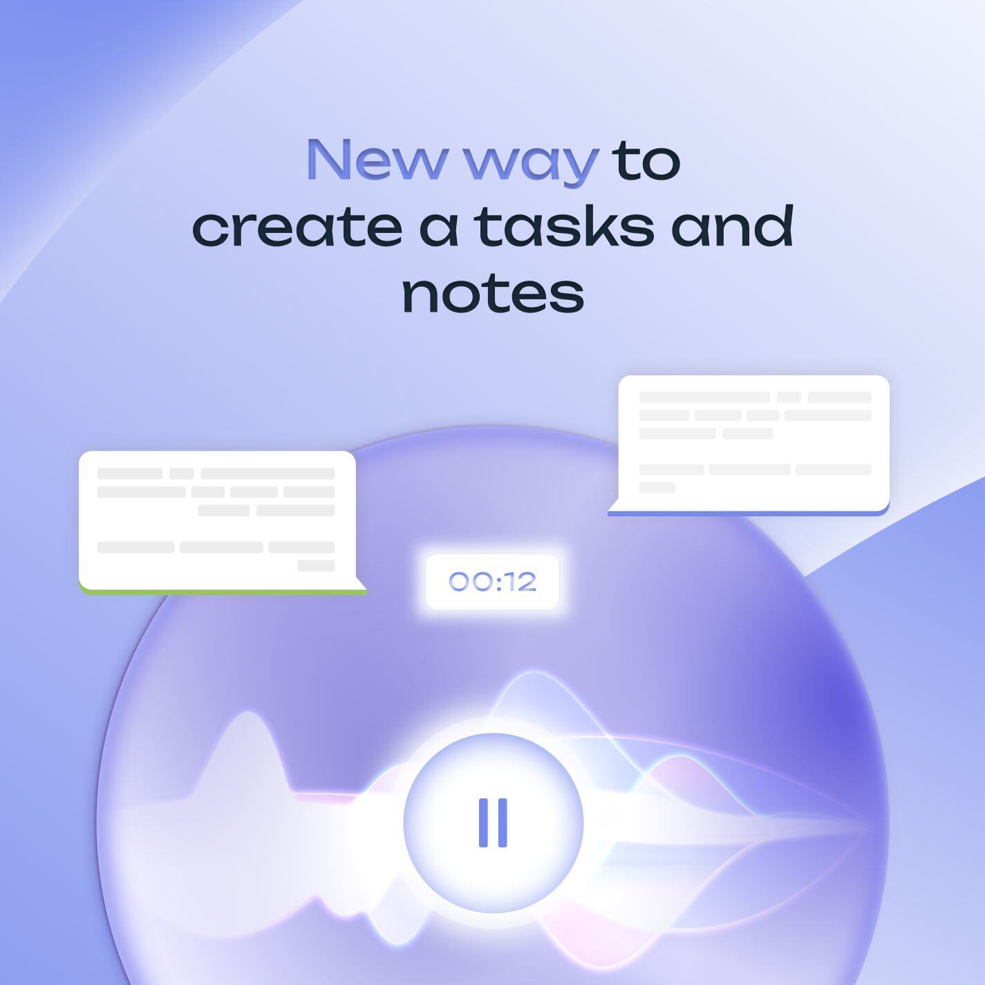 New way to create tasks and notes