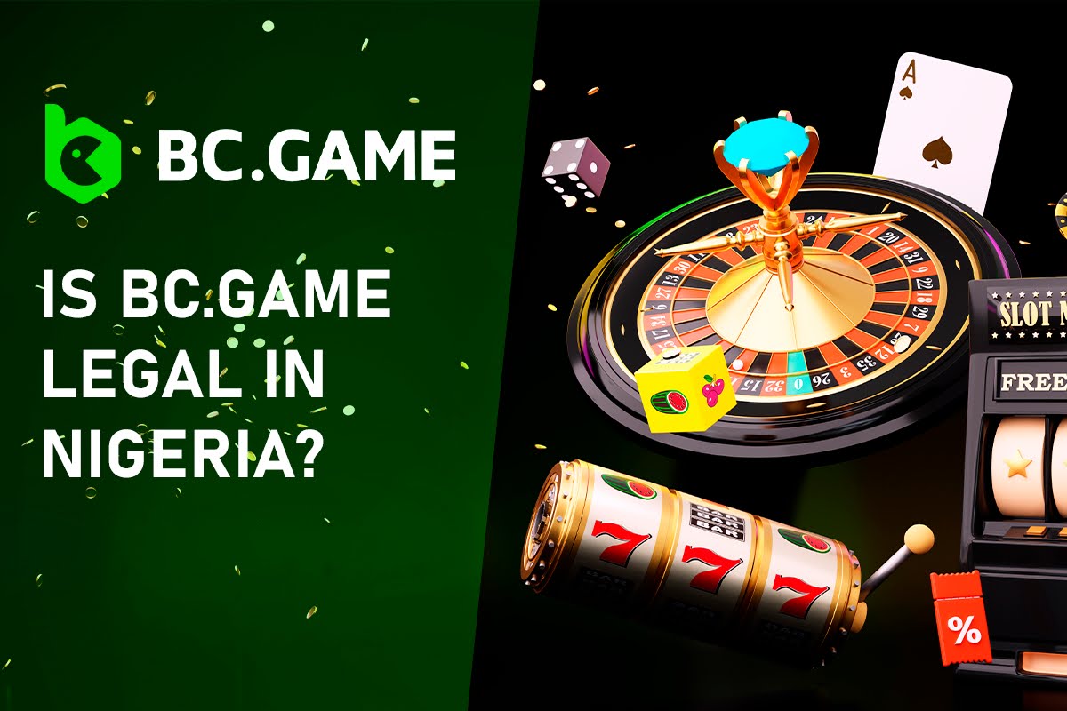 Is BC.Game Legal in Nigeria?
